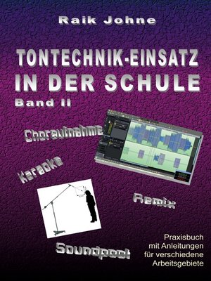 cover image of Tontechnik-Einsatz in der Schule--Band II